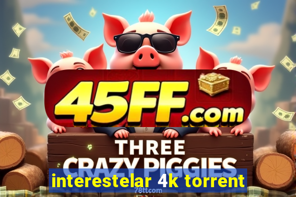 interestelar 4k torrent